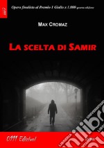 La scelta di Samir. E-book. Formato EPUB