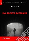 La scelta di Samir. E-book. Formato EPUB ebook