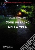 Come un ragno nella tela. E-book. Formato EPUB ebook