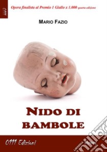 Nido di bambole. E-book. Formato EPUB ebook di Mario Fazio