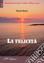 La felicità. E-book. Formato EPUB