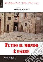 Tutto il mondo è paese. E-book. Formato EPUB ebook