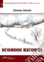 Scomodi ricordi. E-book. Formato EPUB