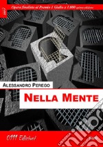 Nella mente. E-book. Formato EPUB ebook