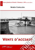 Venti d&apos;acciaio. E-book. Formato EPUB ebook