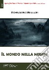 Il mondo nella nebbia. E-book. Formato EPUB ebook