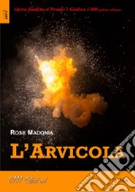 L&apos;Arvicola. E-book. Formato EPUB