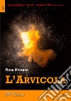 L&apos;Arvicola. E-book. Formato EPUB ebook