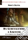 Da Gerusalemme a LegnanoUna famiglia nel Medioevo. E-book. Formato EPUB ebook