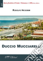 Duccio Mucciarelli. E-book. Formato EPUB ebook