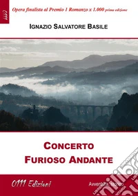 Concerto furioso andante. E-book. Formato EPUB ebook