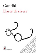 L&apos;arte di vivere. E-book. Formato EPUB ebook