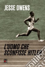 L'uomo che sconfisse Hitler. E-book. Formato EPUB ebook