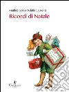 Ricordi di Natale. E-book. Formato EPUB ebook