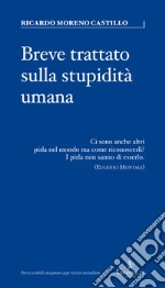 Breve trattato sulla stupidità umana. E-book. Formato EPUB ebook