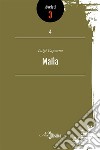 Malìa. E-book. Formato PDF ebook