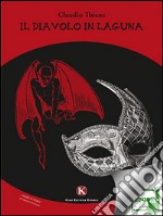 Il diavolo in laguna. E-book. Formato EPUB ebook