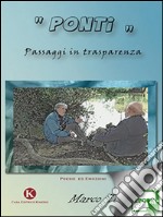 PontiPassaggi in trasparenza. E-book. Formato EPUB