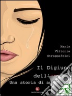 Il digiuno dell’anima. E-book. Formato EPUB ebook