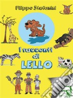 I racconti di Lello. E-book. Formato EPUB ebook