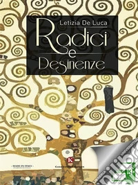 Radici e desinenze. E-book. Formato EPUB ebook