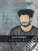 L&apos;anonimato. E-book. Formato EPUB