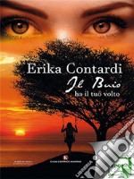 Il buio ha il tuo volto. E-book. Formato EPUB ebook