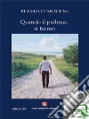Quando il pullman si fermò. E-book. Formato EPUB ebook di Fulvio Giaracuni