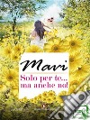 Solo per te… ma anche no!. E-book. Formato EPUB ebook