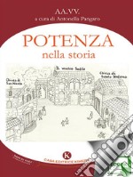 Potenza nella storia. E-book. Formato EPUB ebook