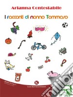 I racconti di nonno Tommaso. E-book. Formato EPUB ebook