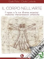 Il corpo nell&apos;arte. E-book. Formato EPUB ebook