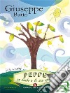 PEPPE: Un bimbo e le sue storie. E-book. Formato EPUB ebook di Giuseppe Buttò