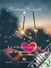 La felicità comincia con il numero 2. E-book. Formato EPUB ebook di Carolina Ciccarelli