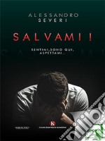 Salvami!. E-book. Formato EPUB ebook