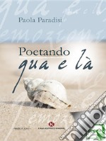 Poetando qua e là. E-book. Formato EPUB ebook