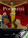 Poemetti quasi sacri. E-book. Formato EPUB ebook di Lodovico Balducci