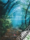 I miei passi nel silenzio. E-book. Formato EPUB ebook