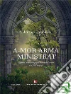 A-mor arma ministrat. E-book. Formato EPUB ebook di Valentina Lombardo