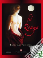 Fil Rouge. E-book. Formato EPUB ebook