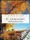 Il viaggio dell'anima persa. E-book. Formato EPUB ebook