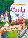 Cindy e i suoi amici nel Regno della Magia. E-book. Formato EPUB ebook