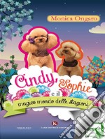 Cindy, Sophie e il magico mondo delle stagioni. E-book. Formato EPUB ebook