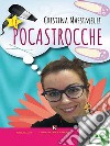 Le pocastrocche. E-book. Formato EPUB ebook