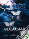 Le farfalle volano anche di notte. E-book. Formato EPUB ebook