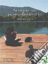 Sempre un passo dietro a te. E-book. Formato EPUB ebook