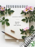 Questa non è una poesia. E-book. Formato EPUB ebook