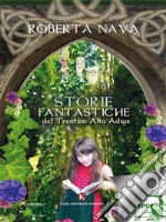 Storie fantastiche del Trentino Alto Adige. E-book. Formato EPUB ebook