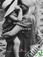 Catene invisibili. E-book. Formato EPUB ebook