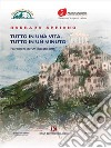 Tutto in una vita, tutto in un minuto. E-book. Formato EPUB ebook